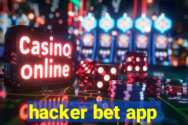 hacker bet app